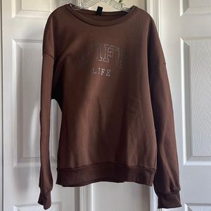 Wife life sweatshirt